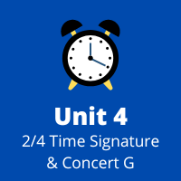 Unit 4 2/4 Time Signature & Concert G